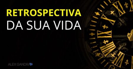 “O Que É Fazer uma Retrospectiva da Vida: Erros e Acertos, Dicas Essenciais e Soluções Práticas para o Seu Dia a Dia!”