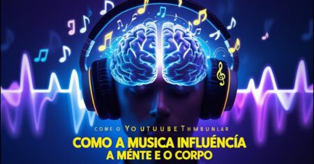 A Música e a Regulação Emocional Exemplos Inspiradores da Vida Humana para Transformar Suas Emoções